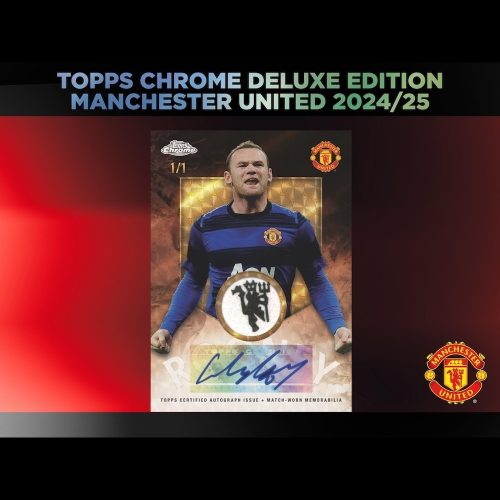2024-25 Topps Chrome Manchester United Soccer Deluxe Guide